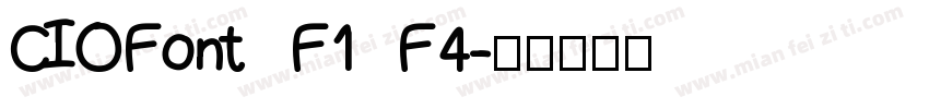 CIOFont F1 F4字体转换